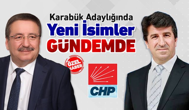 CHP’DE YENİ İSİMLER GÜNDEMDE