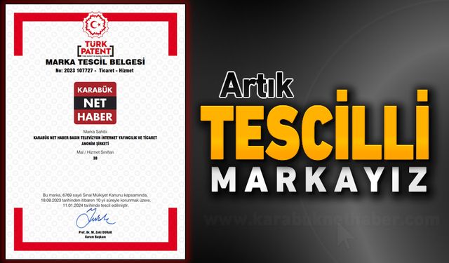 KARABÜK NET HABER ARTIK TESCİLLİ MARKA