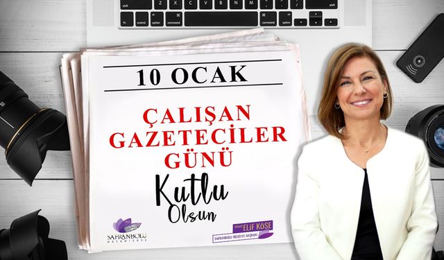 BAŞKAN KÖSE'DEN ÇALIŞAN GAZETECİLER GÜNÜ MESAJI