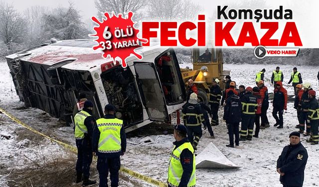 KOMŞUDA FECİ KAZA