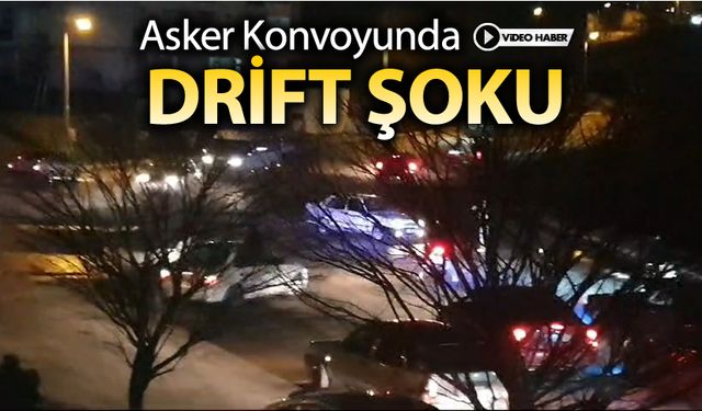 KARABÜK'TE ASKER KONVOYUNDA DRİFT ŞOKU