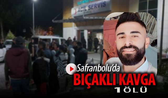 SAFRANBOLU'DA BIÇAKLI KAVGA