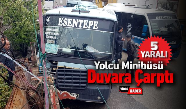 YOLCU MİNİBÜSÜ DUVARA ÇARPTI