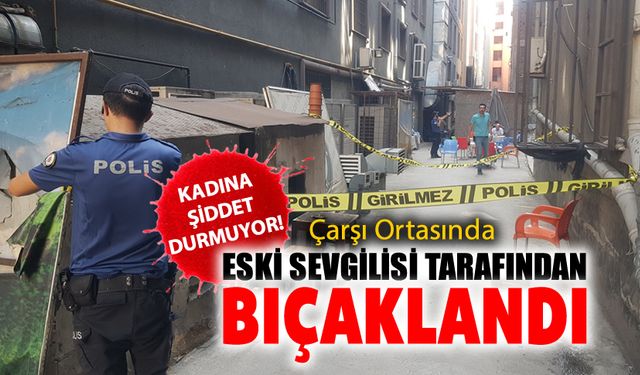 SOKAK ORTASINDA ESKİ SEVGİLİ VAHŞETİ