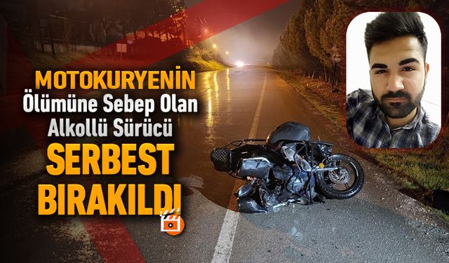 ÖLÜMÜNE SEBEP OLMUŞTU, SERBEST BIRAKILDI