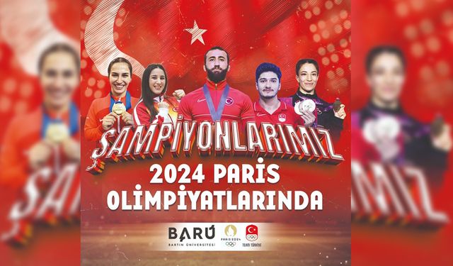 PARİS OLİMPİYATLARINA BARÜ'DEN 5 SPORCU