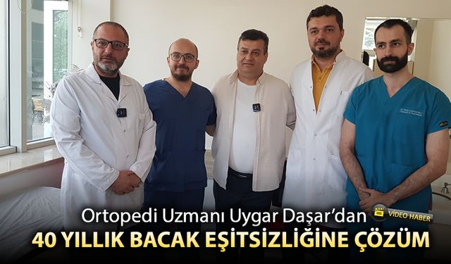 KIRK YILLIK BACAK EŞİTSİZLİĞİ KARABÜK'TE 2 OPERASYONLA SON BULDU