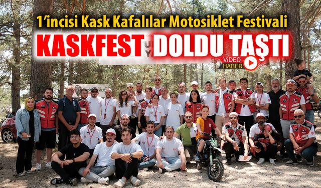 KASKFEST COŞKUYLA SON BULDU