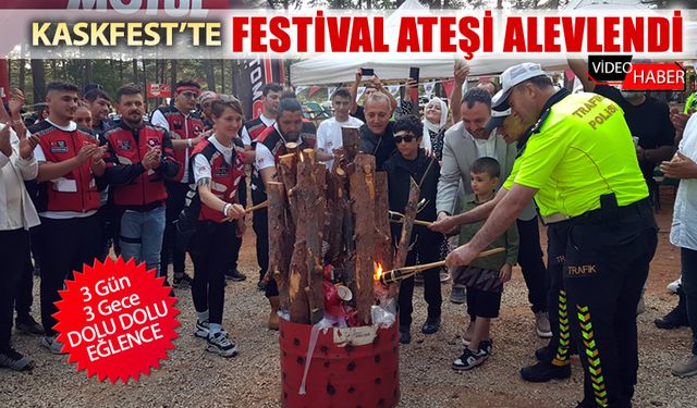 KASKKAFALILAR MOTOSİKLET VE KAMP FESTİVALİ BÜYÜK COŞKUYLA BAŞLADI