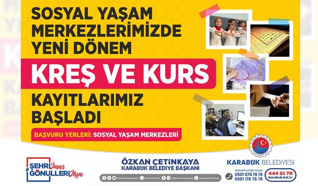 ÜCRETSİZ KURS VE KREŞ KAYITLARI BAŞLADI