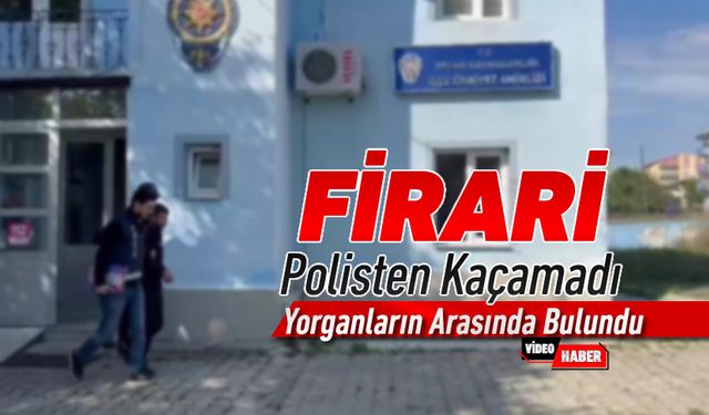 POLİSTEN KAÇAMADI, MÜŞTEMİLATTA YAKALANDI