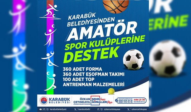 KARABÜK BELEDİYESİ'NDEN AMATÖR SPOR KULÜPLERİNE DESTEK