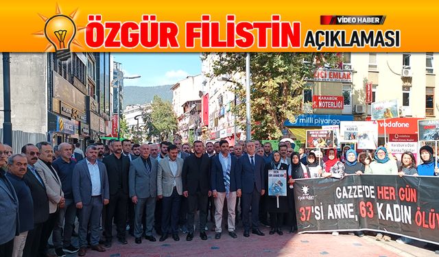 AK PARTİ'DEN 'ÖZGÜR FİLİSTİN' BASIN AÇIKLAMASI