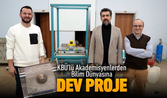 KBÜ'DEN BİLİM DÜNYASINA DEV PROJE