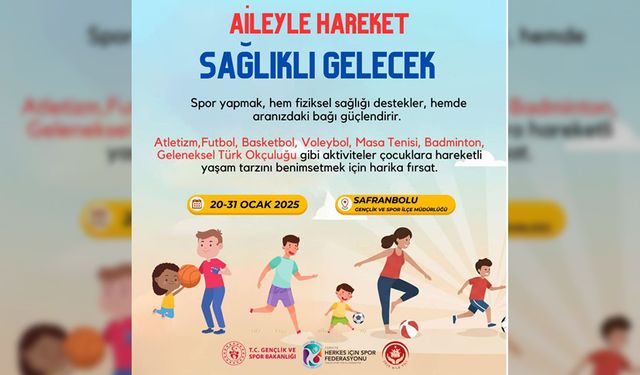 AİLEYLE HAREKET SAĞLIKLI GELECEK