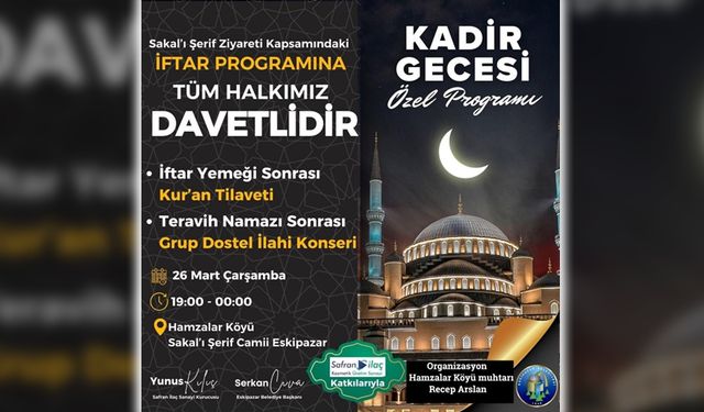 ESKİPAZAR'DA KADİR GECESİ ÖZEL İFTAR PROGRAMI