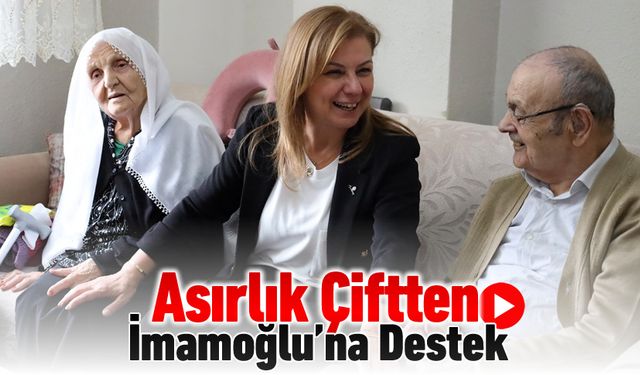 ASIRLIK ÇİFTTEN İMAMOĞLU'NA DESTEK