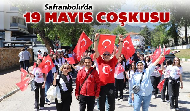 SAFRANBOLU'DA 19 MAYIS KUTLAMALARI BAŞLADI