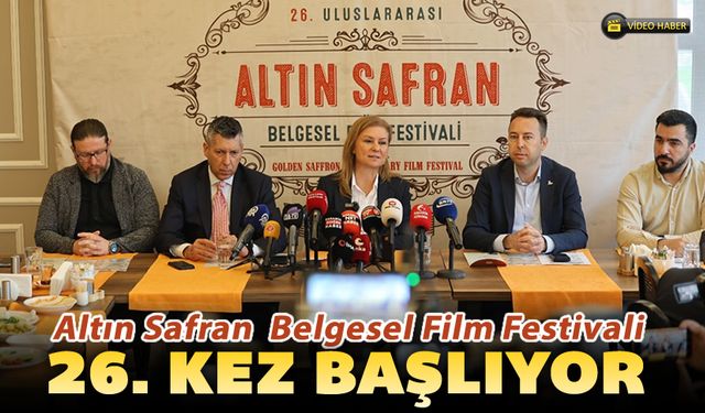 ALTIN SAFRAN BELGESEL FİLM FESTİVALİ 26'INCI KEZ BAŞLIYOR