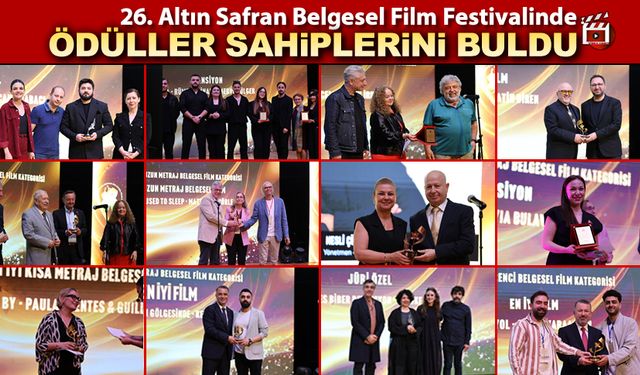 26. ULUSLARARASI ALTIN SAFRAN BELGESEL FİLM FESTİVALİNDE ÖDÜLLER SAHİPLERİNİ BULDU