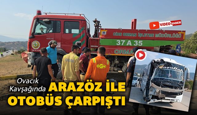 OVACIK KAVŞAĞINDA OTOBÜS VE ARAZÖZ ÇARPIŞTI: 4 YARALI
