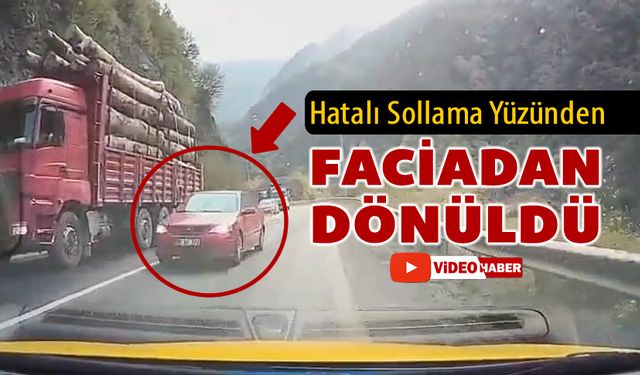 HATALI SOLLAMA YÜZÜNDEN FACİADAN DÖNÜLDÜ