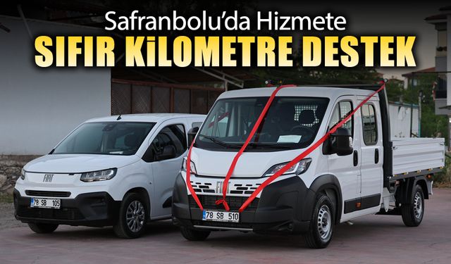SAFRANBOLU BELEDİYESİ ARAÇ FİLOSUNU GÜÇLENDİRDİ