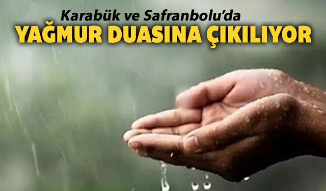 TÜM ŞEHİR YAĞMUR DUASINA ÇIKIYOR