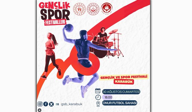 GENÇLİK VE SPOR FESTİVALİ BAŞLIYOR