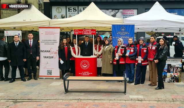 KARABÜK'TE KADINA ŞİDDETLE MÜCADELE GÜNÜNDE FARKINDALIK ETKİNLİĞİ DÜZENLENDİ