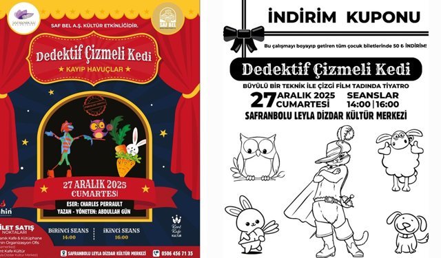 "DEDEKTİF ÇİZMELİ KEDİ-KAYIP HAVUÇLAR" SAFRANBOLU'DA MİNİK İZLEYİCİLERİYLE BULUŞACAK