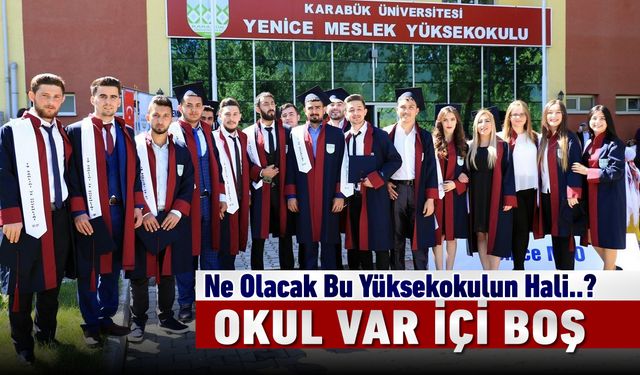 NE OLACAK BU YÜKSEKOKULUN HALİ ?