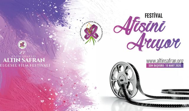 ULUSLARARASI ALTIN SAFRAN BELGESEL FİLM FESTİVALİ AFİŞİNİ ARIYOR