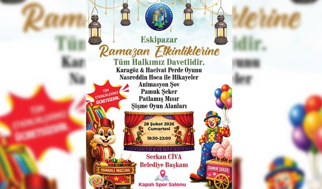 ESKİPAZAR'DA RAMAZAN ETKİNLİKLERİ SÜRÜYOR