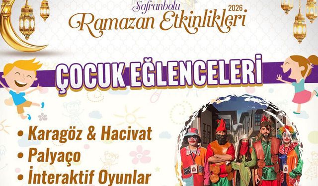 SAFRANBOLU'DA RAMAZAN ETKİNLİKLERİ SÜRÜYOR