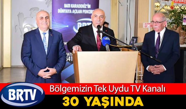 KARABÜK'ÜN TEK UYDU KANALI BRTV 30 YAŞINDA