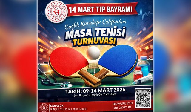 14 MART TIP BAYRAMI'NA ÖZEL MASA TENİSİ TURNUVASI BAŞLIYOR
