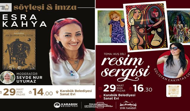 KARABÜK’TE SANAT VE EDEBİYAT BULUŞMASI