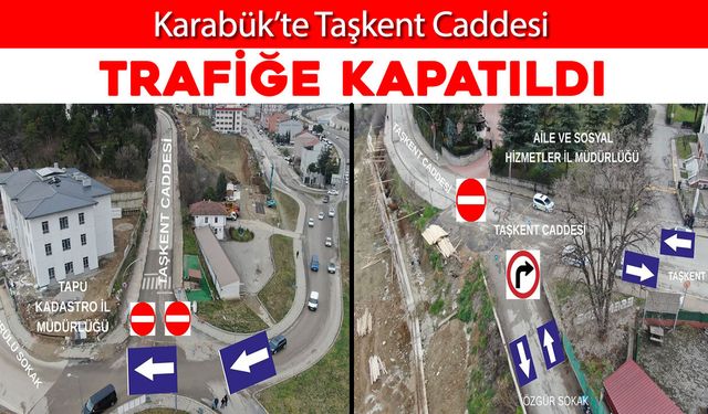 KARABÜK’TE TAŞKENT CADDESİ TRAFİĞE KAPATILDI