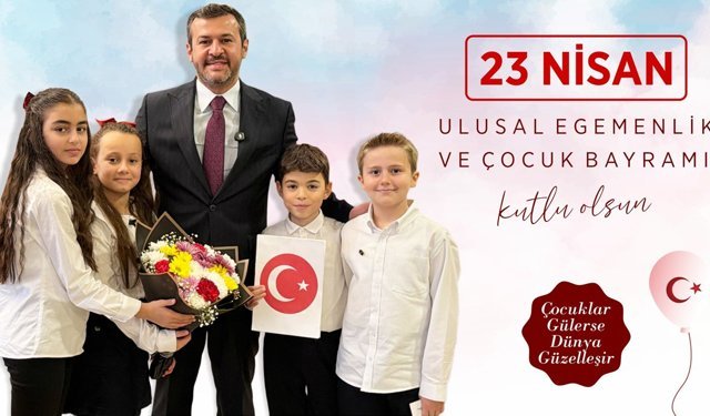 BAŞKAN ÇETİNKAYA'DAN 23 NİSAN MESAJI