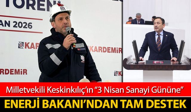 3 NİSAN SANAYİ GÜNÜ'NDE BAKAN BAYRAKTAR DA DESTEK VERDİ