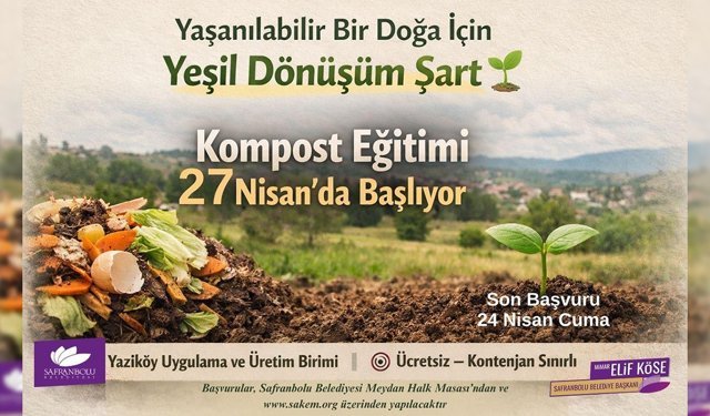 SAFRANBOLU BELEDİYESİ'NDEN ÜCRETSİZ KOMPOST EĞİTİMİ