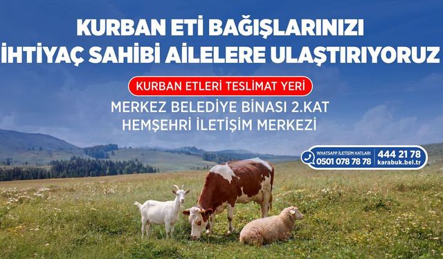 KARABÜK BELEDİYESİ'NDEN KURBAN BAĞIŞI KAMPANYASI