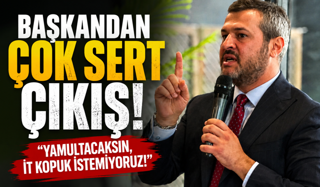 “YAMULTACAKSIN”, “SUYUNU KESERİM”, “İT KOPUK İSTEMİYORUZ”