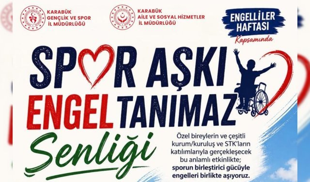 SAFRANBOLU'DA "SPOR ENGEL TANIMAZ ŞENLİĞİ" DÜZENLENİYOR