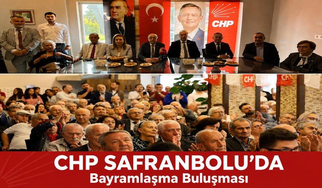 CHP SAFRANBOLU BAYRAMLAŞMA TÖRENİNDE BİRLİK VURGUSU