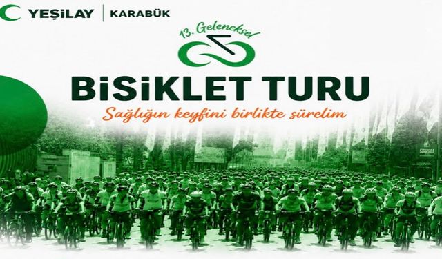 SAĞLIKLI YAŞAM İÇİN PEDALLAR ÇEVRİLECEK