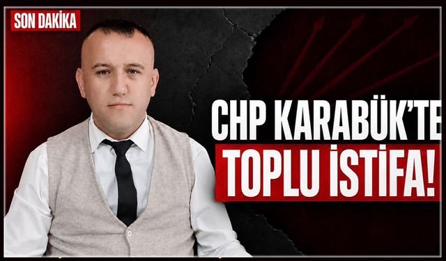 CHP’DE MERKEZ İLÇE TOPLU İSTİFA