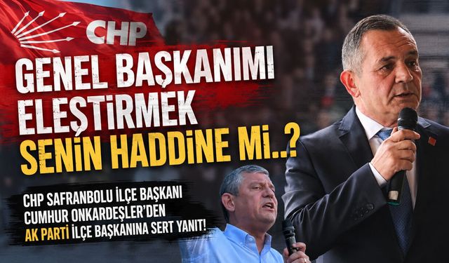 GENEL BAŞKANIMI ELEŞTİRMEK SENİN HADDİNE Mİ..?