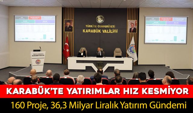 İL KOORDİNASYON KURULU'NDA 36,3 MİLYAR LİRALIK YATIRIM GÜNDEMİ